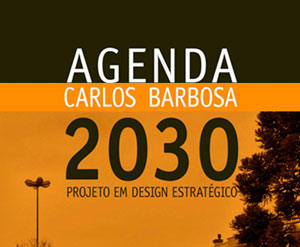 Projeto Agenda Carlos Barbosa 2030
