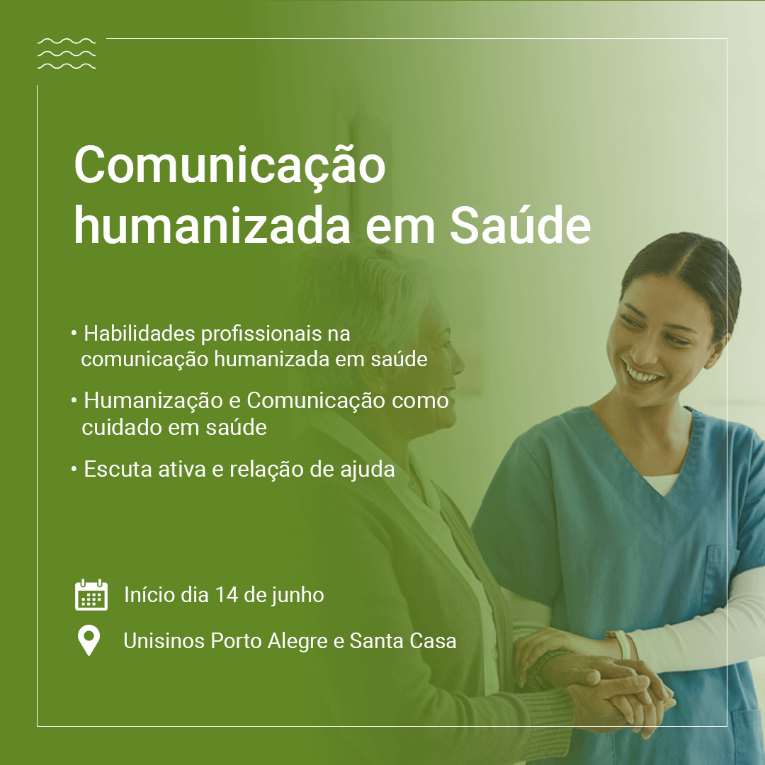 Comunicação Humanizada em Saúde